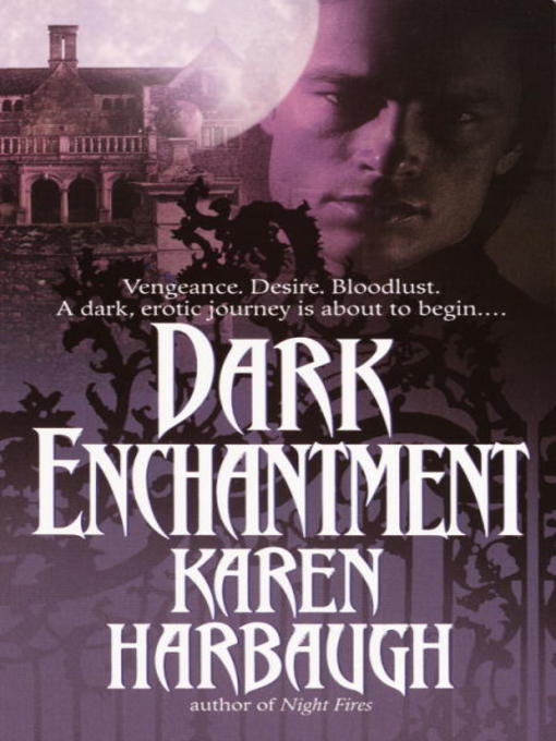 Title details for Dark Enchantment by Karen Harbaugh - Available